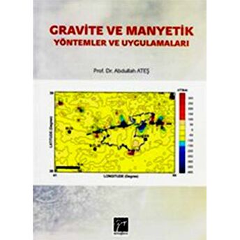 Gravite Ve Manyetik Abdullah Ateş