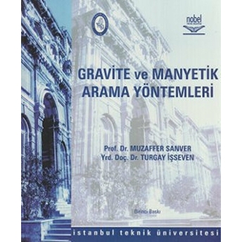 Gravite Ve Manyetik Arama Yöntemleri