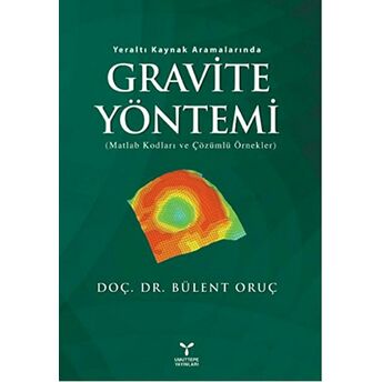 Gravite Yöntemi-Bülent Oruç