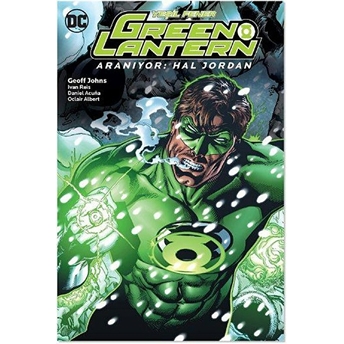 Green Lantern Cilt 5 -Aranıyor - Hal Jordan