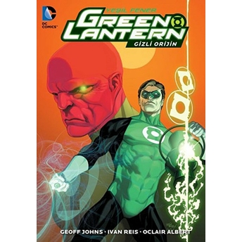 Green Lantern Yeşil Fener Gizli Orijin-Geoff Johns