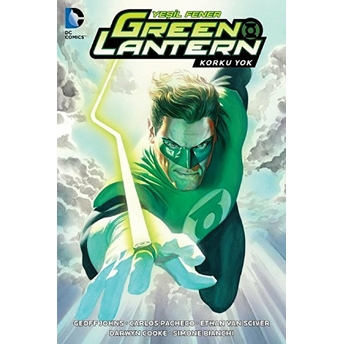 Green Lantern - Yeşil Fener / Korkmak Yok Cilt: 3