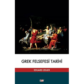 Grek Felsefesi Tarihi Eduard Zuckmayer