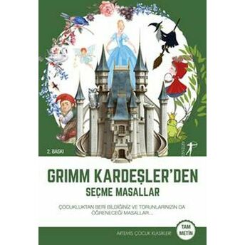 Grimm Kardeşlerden Seçme Masallar Ğrımm Kardeşler