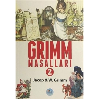 Grimm Masalları 2 Jacop - W. Grimm