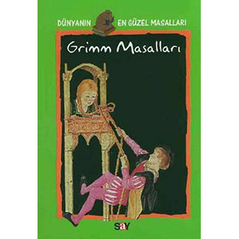 Grimm Masalları Derman Bayladı