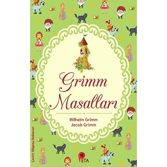 Grimm Masalları Jacob Grimm, Wilhelm Grimm