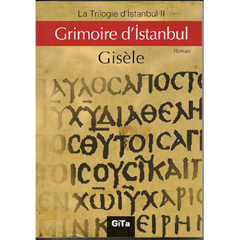 Grimoire D'ıstanbul Gisele Durero Köseoğlu