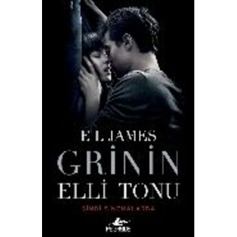 Grinin Eli Tonu (Film Özel Baskısı) E L James