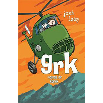 Grk Adında Bir Köpek Josh Lacey