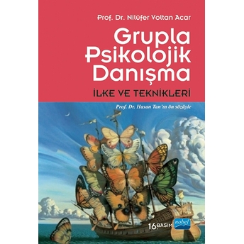 Grupla Psikolojik Danışma Ilke Ve Teknikleri Nilüfer Voltan Acar