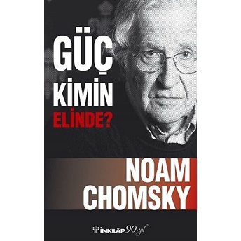 Güç Kimin Elinde Noam Chomsky