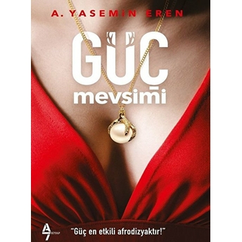 Güç Mevsimi Yasemin Eren