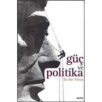 Güç Ve Politika