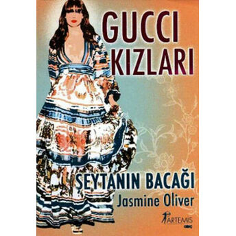 Gucci Kızları - Şeytanın Bacağı Jasmine Oliver