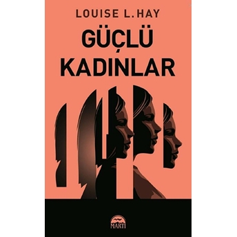 Güçlü Kadınlar Louise L. Hay