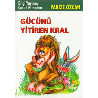 Gücünü Yitiren Kral Pakize Özcan