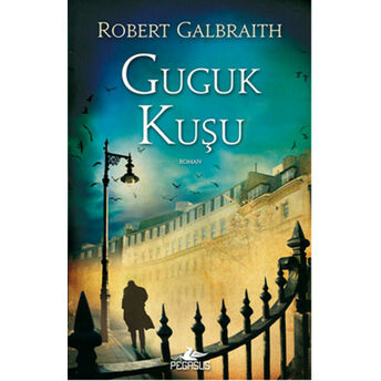 Guguk Kuşu Robert Galbraith