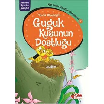 Guguk Kuşunun Dostluğu