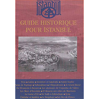 Guide Historique Pour Istanbul Kolektif