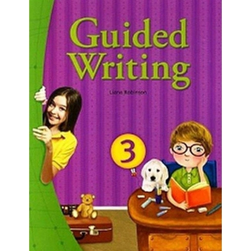 Guided Writing 3 With Workbook Liana Robinson