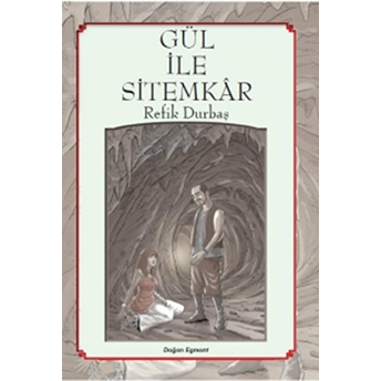 Gül Ile Sitemkar Refik Durbaş