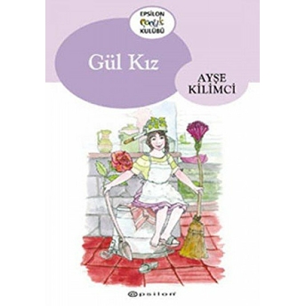 Gül Kız Ayşe Kilimci