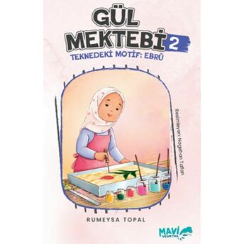 Gül Mektebi 2 Teknedeki Motif Ebru Rümeysa Topal