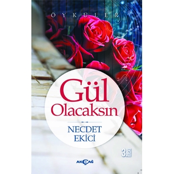 Gül Olacaksın Necdet Ekici