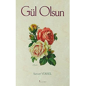 Gül Olsun