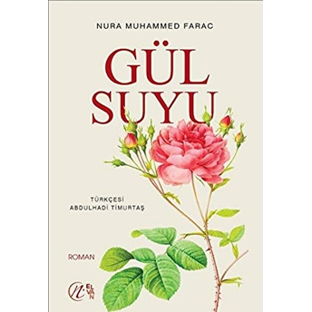 Gül Suyu Nura Muhammed Farac