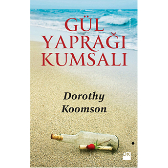 Gül Yaprağı Kumsalı Dorothy Koomson