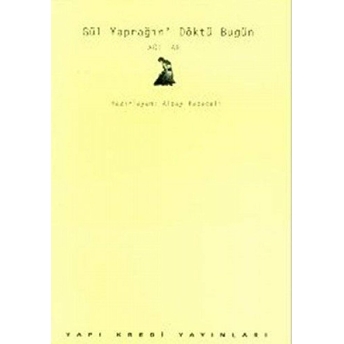 Gül Yaprağın’ Döktü Bugün -Ağıtlar- Alpay Kabacalı