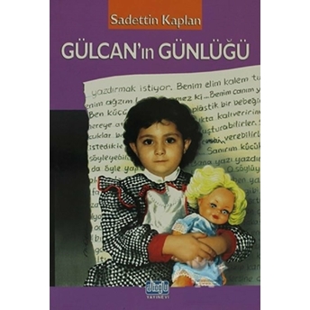 Gülcan'In Günlüğü Sadettin Kaplan