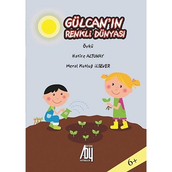 Gülcan'ın Renkli Dünyası