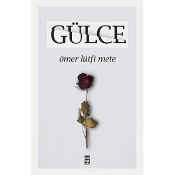 Gülce Ömer Lütfi Mete