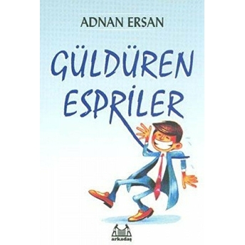 Güldüren Espriler Adnan Ersan