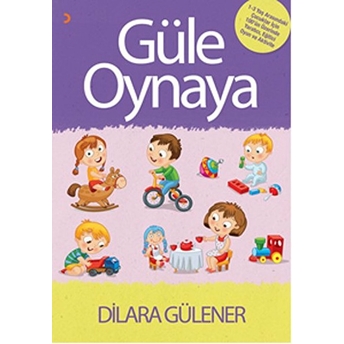 Güle Oynaya