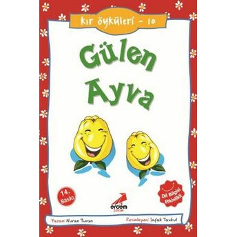 Gülen Ayva - Kır Öyküleri Nuran Turan