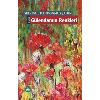 Gülendamın Renkleri