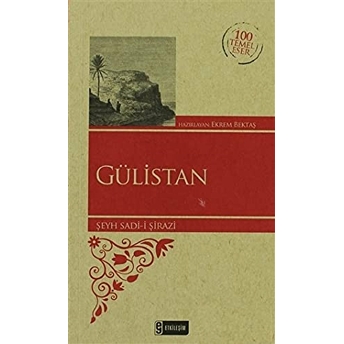 Gülistan (Özel Baskı) Şeyh Sadii Şirazi