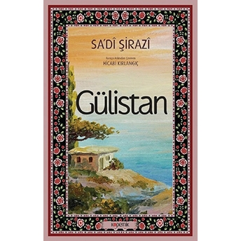 Gülistan Sa’dî Şirazi