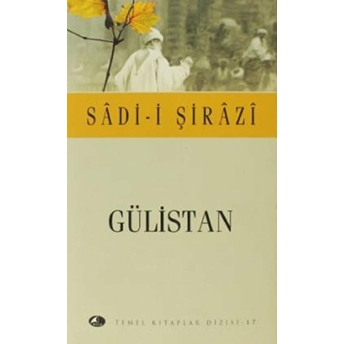 Gülistan Şeyh Sadii Şirazi