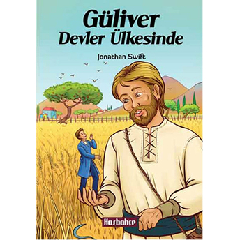 Güliver Devler Ülkesinde Jonathan Swift