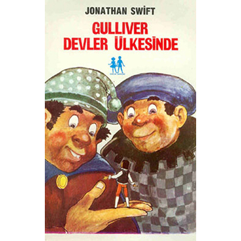 Guliver Devler Ülkesinde Jonathan Swift