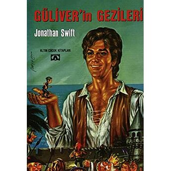 Güliver’in Gezileri Jonathan Swift