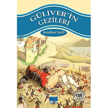 Güliverin Gezileri 100 Temel Eser 1.Kademe