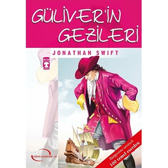 Güliverin Gezileri (Gençlik Klasikleri) Jonathan Swift