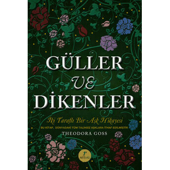 Güller Ve Dikenler Theodara Goss