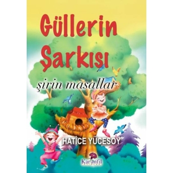 Güllerin Şarkısı